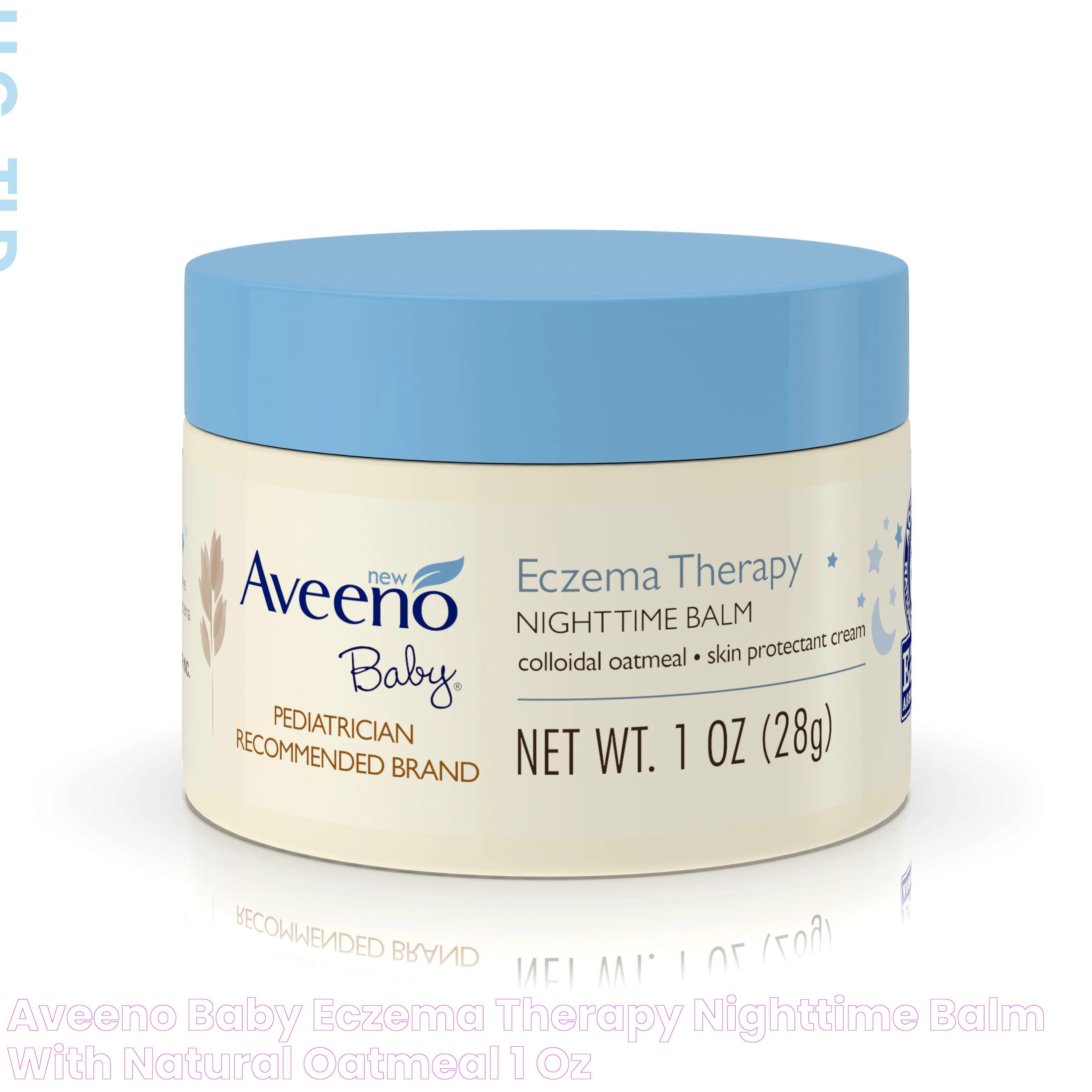 Aveeno Baby Eczema Therapy Nighttime Balm with Natural Oatmeal, 1 oz