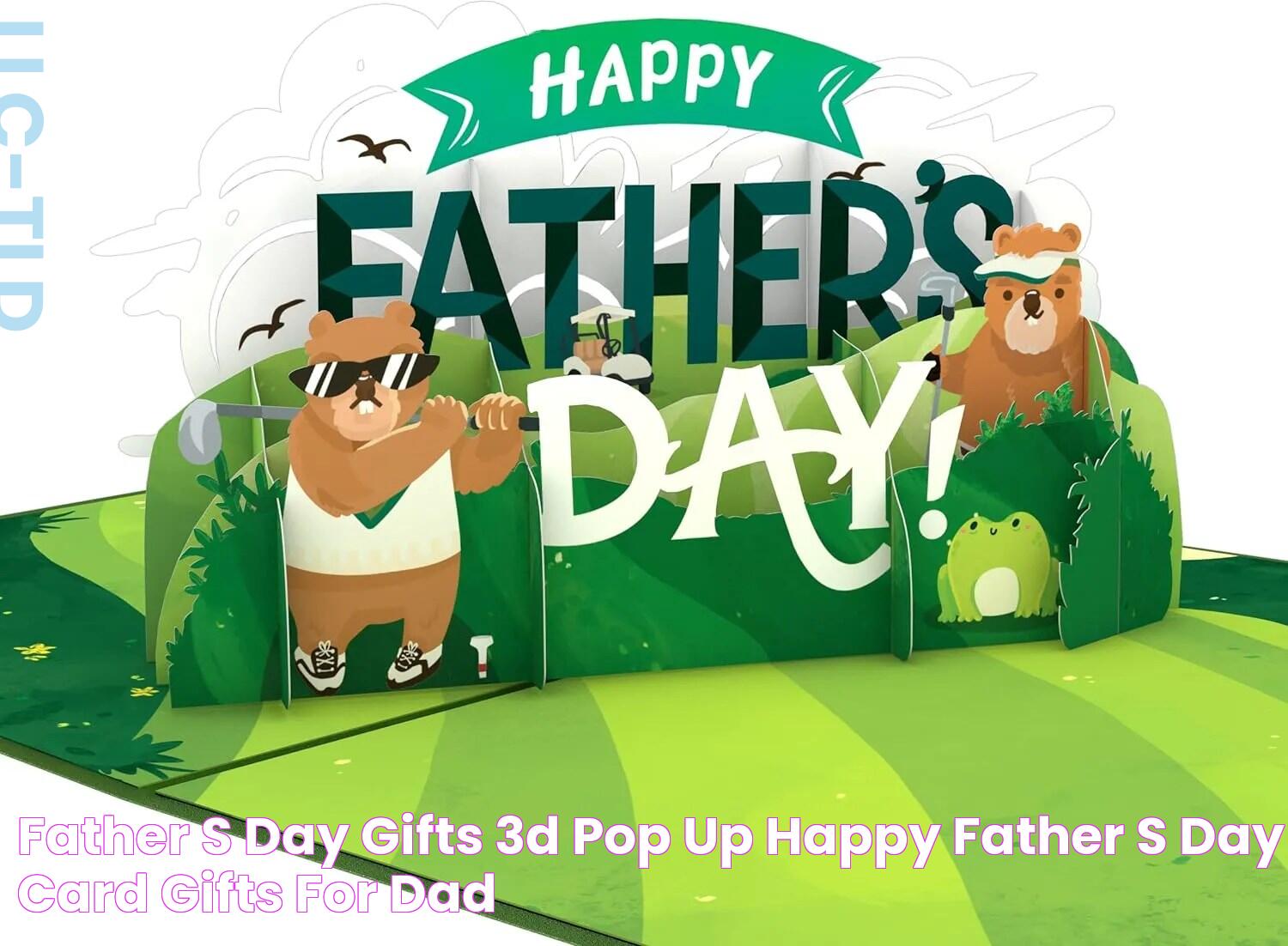 Father's Day Gifts 3D Pop Up Happy Father's Day Card Gifts For Dad