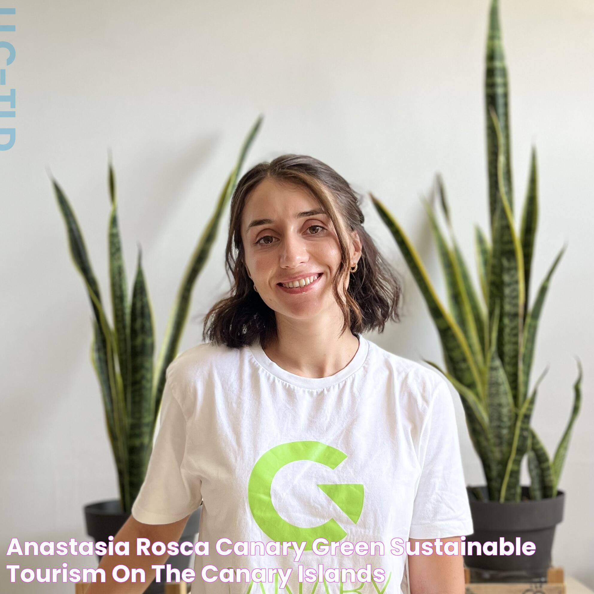 Anastasia Rosca Canary Green Sustainable Tourism on the Canary Islands